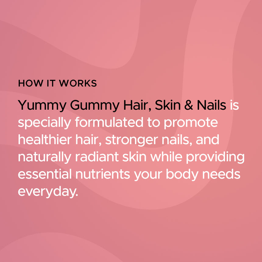 Yummy Gummy Hair Skin & Nails